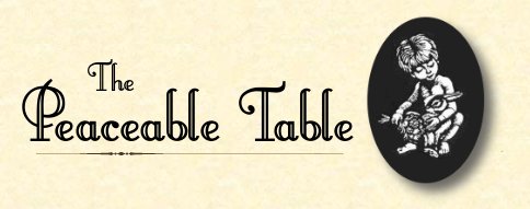The Peaceable Table